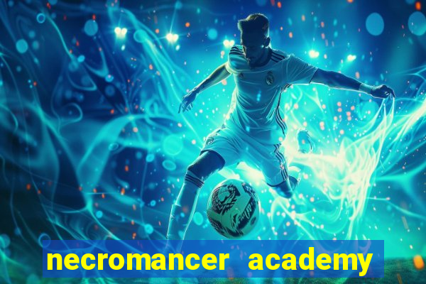 necromancer academy and the genius summoner 98