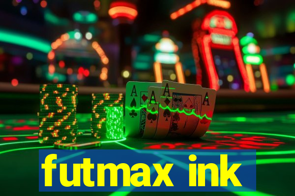 futmax ink