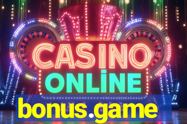 bonus.game