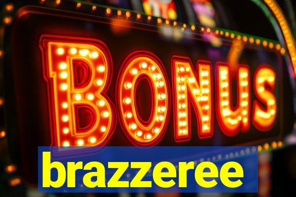 brazzeree