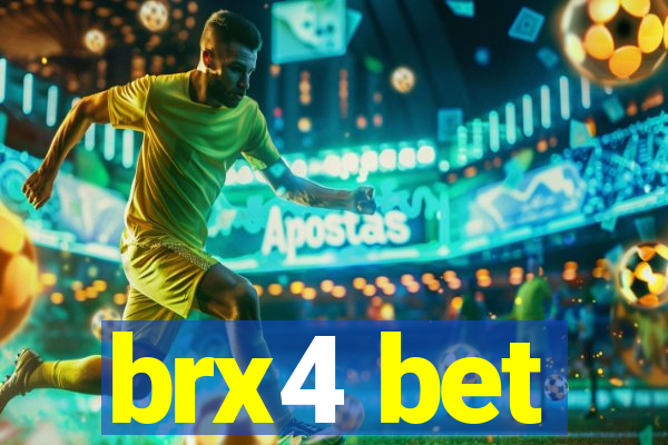 brx4 bet