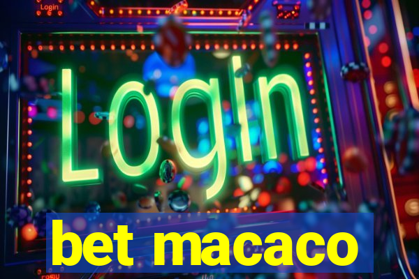 bet macaco