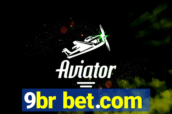 9br bet.com