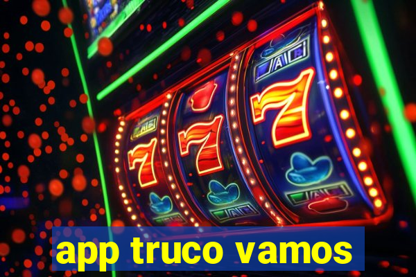 app truco vamos