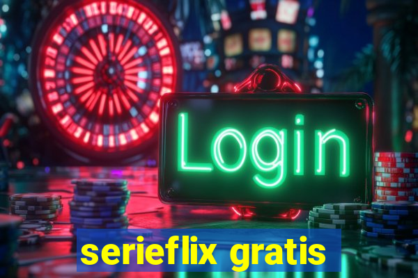 serieflix gratis
