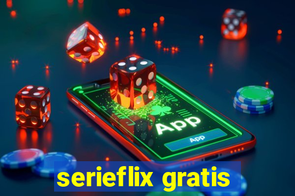 serieflix gratis
