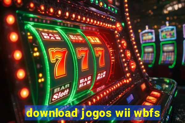 download jogos wii wbfs