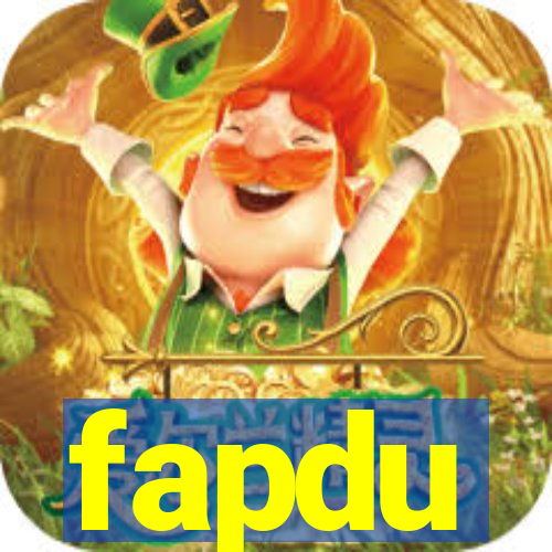 fapdu