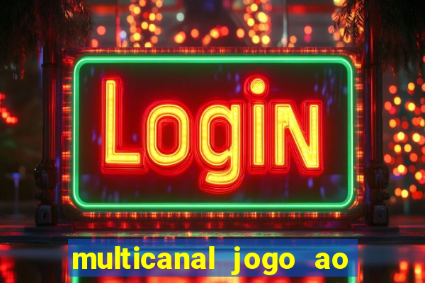 multicanal jogo ao vivo bahia