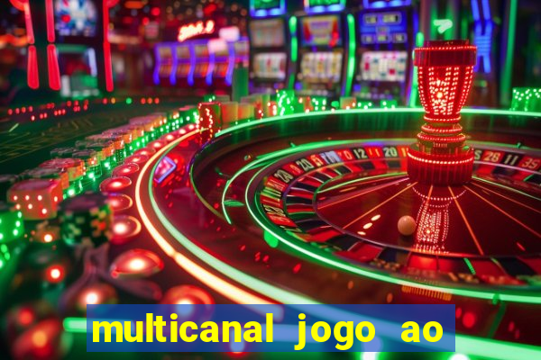 multicanal jogo ao vivo bahia
