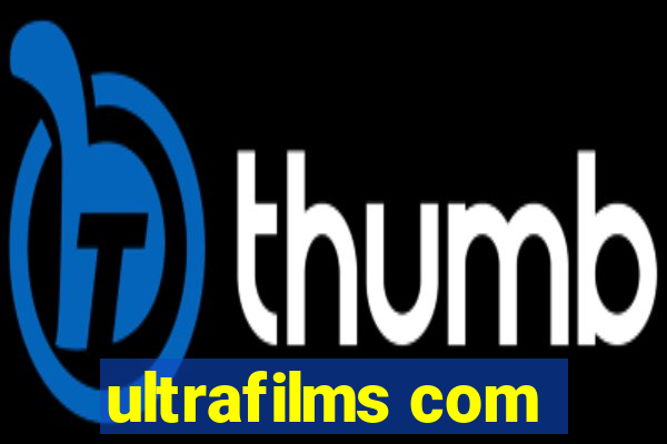 ultrafilms com