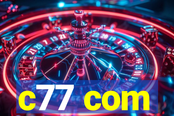 c77 com