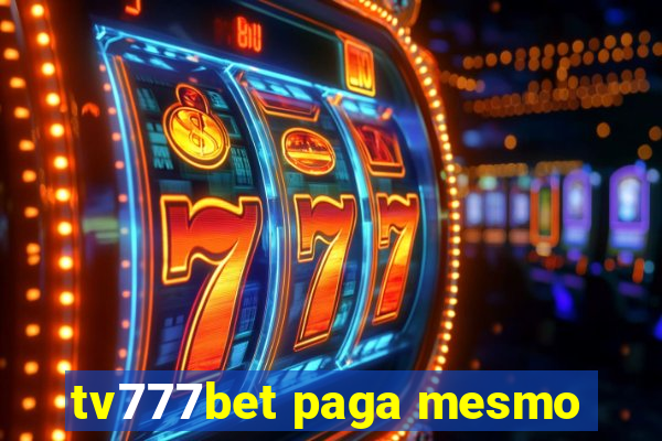 tv777bet paga mesmo