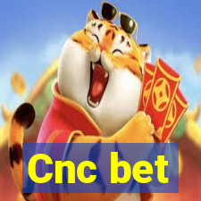 Cnc bet