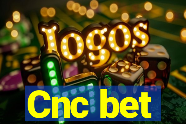Cnc bet