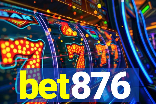 bet876