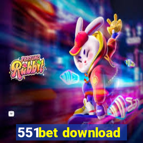 551bet download