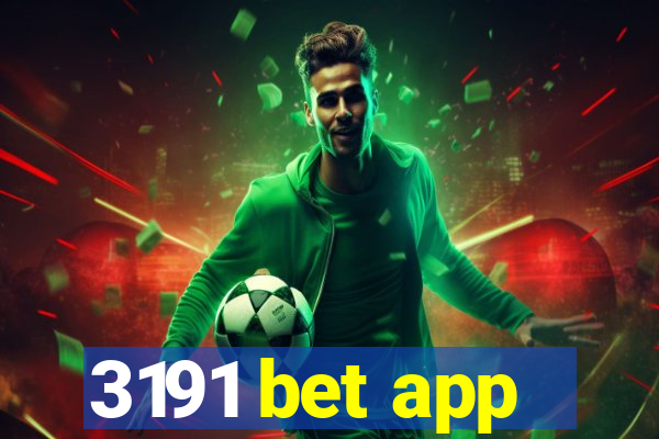 3191 bet app