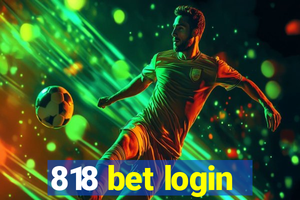 818 bet login