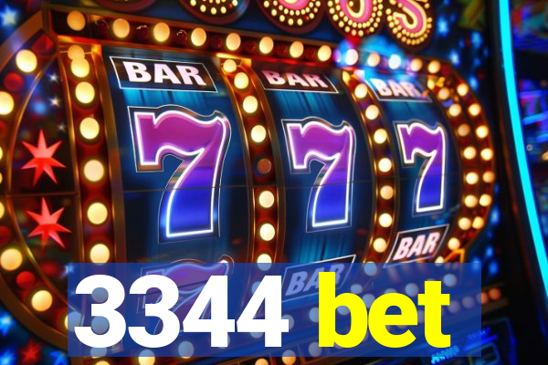 3344 bet