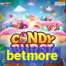 betmore