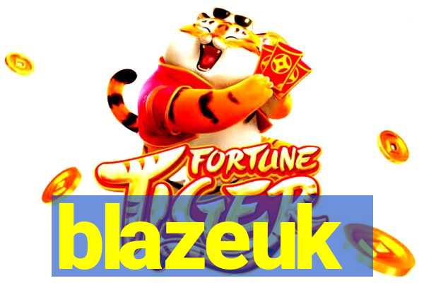 blazeuk