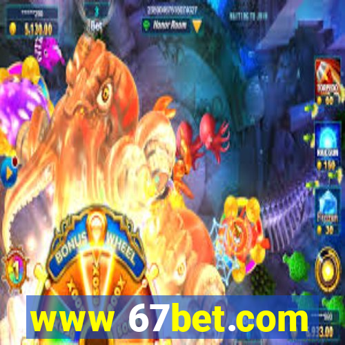 www 67bet.com