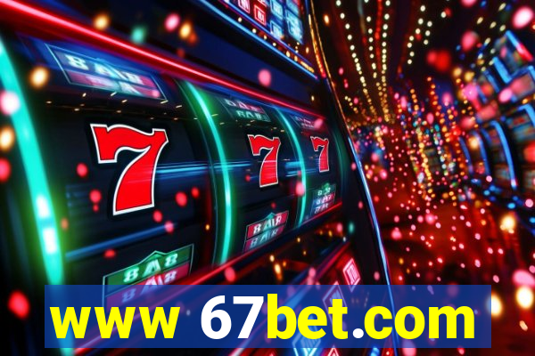 www 67bet.com