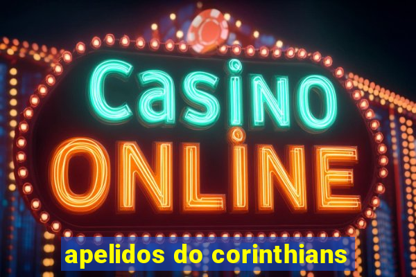 apelidos do corinthians