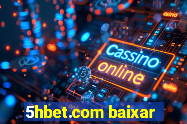 5hbet.com baixar