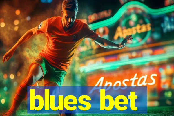 blues bet