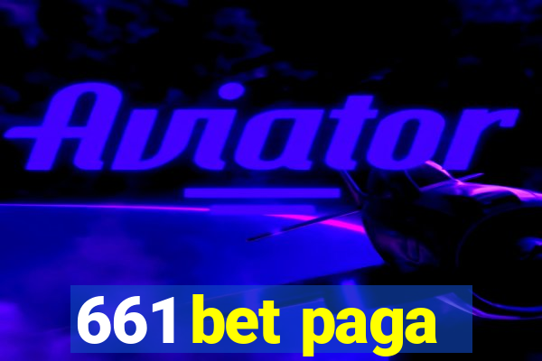 661 bet paga