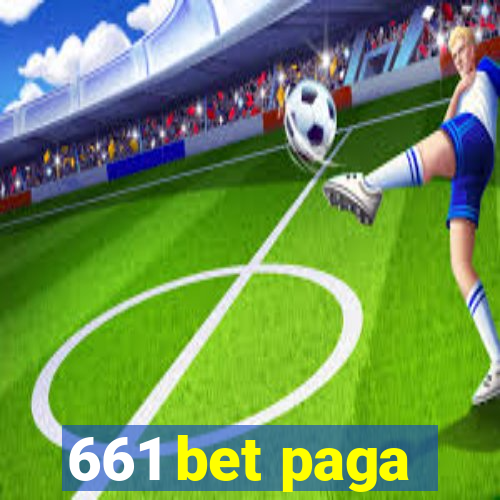 661 bet paga