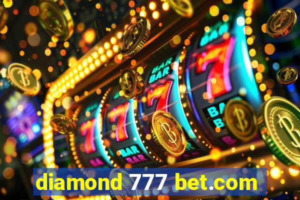 diamond 777 bet.com