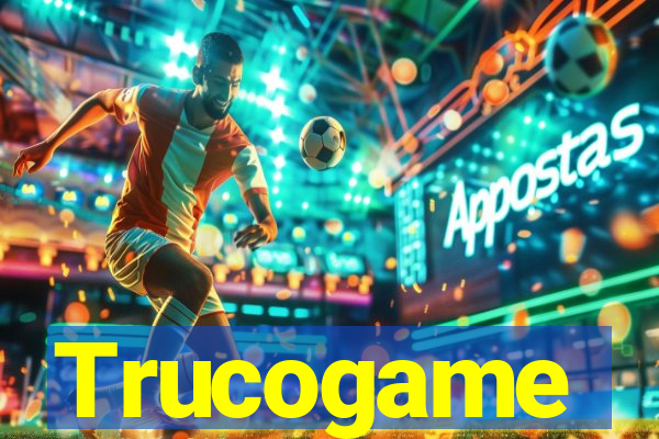 Trucogame