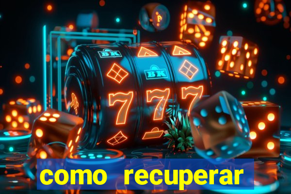 como recuperar conta no 7games