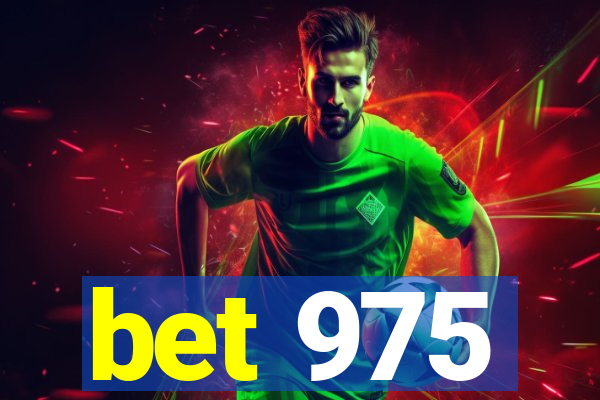 bet 975