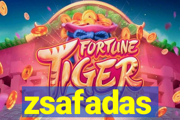 zsafadas