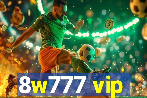 8w777 vip
