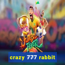 crazy 777 rabbit