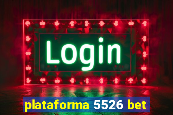 plataforma 5526 bet