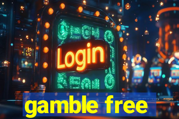 gamble free
