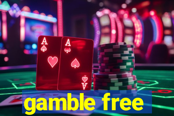 gamble free