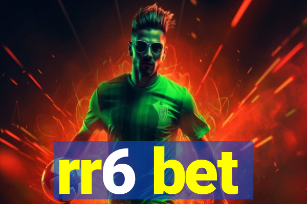 rr6 bet