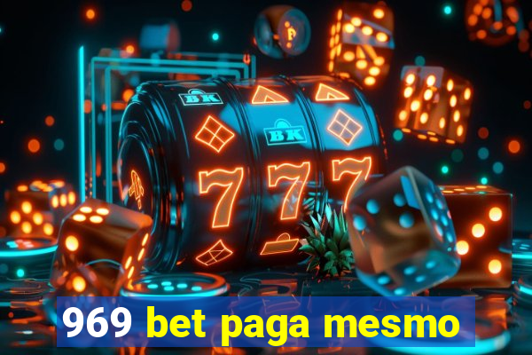 969 bet paga mesmo