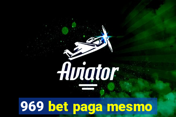 969 bet paga mesmo