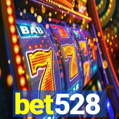 bet528