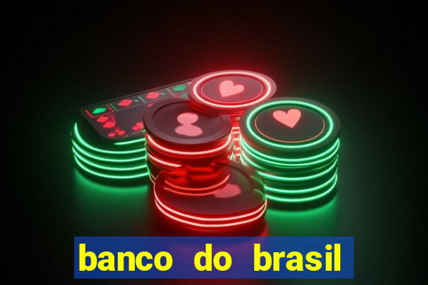 banco do brasil 777 plataforma