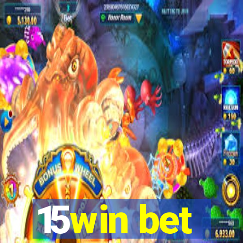 15win bet