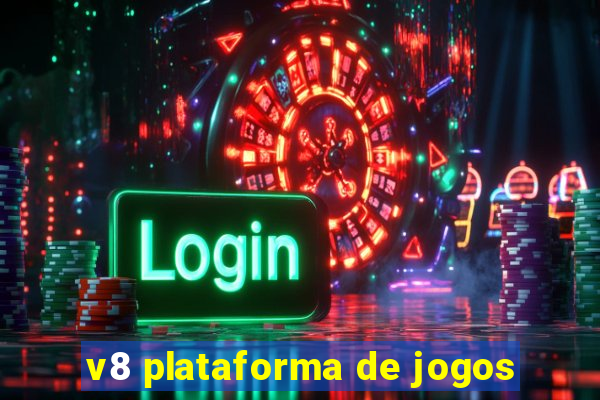 v8 plataforma de jogos